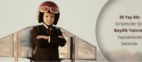 30 Yaş Altı Girişimciler İçin Bayilik Yatırımı Yapılabilecek Sektörler