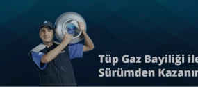 Tüp Gaz Bayiliği ile Sürümden Kazanın