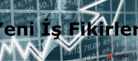 Yeni İş Fikirleri ile Girişimcilik Serüveninize Başlayın
