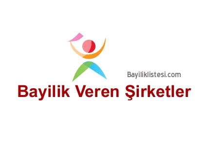 Bayilik veren markalar 2013