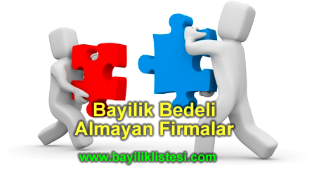 Bayilik Bedeli Almayan Markalar